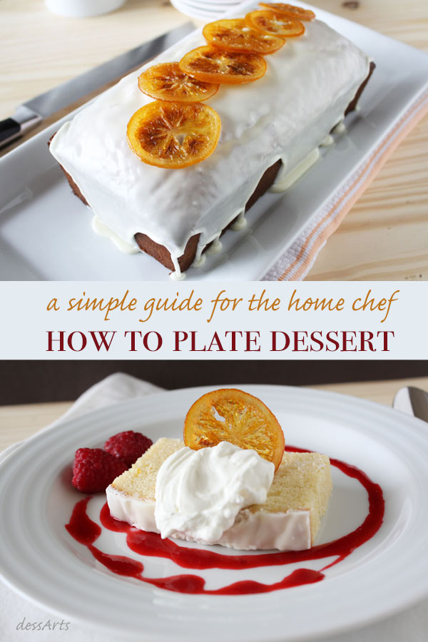 How to Plate a Dessert DessArts
